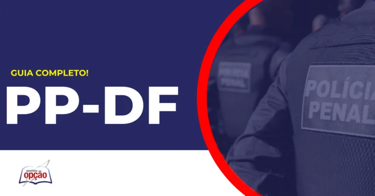 Policial Penal DF. Concurso Polícia Penal DF