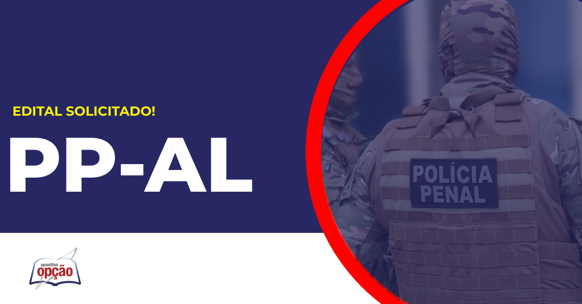 Policial Penal Al. Concurso Polícia Penal AL