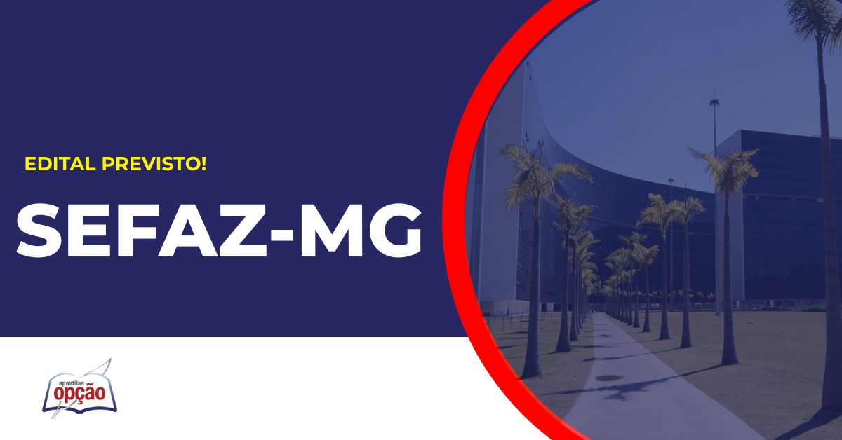 Sede SEFAZ MG. Concurso Sefaz MG