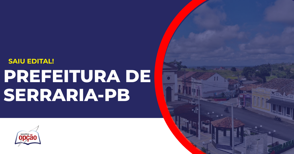 Cidade de Serraria no estado da Paraíba. Concurso Prefeitura de Serraria