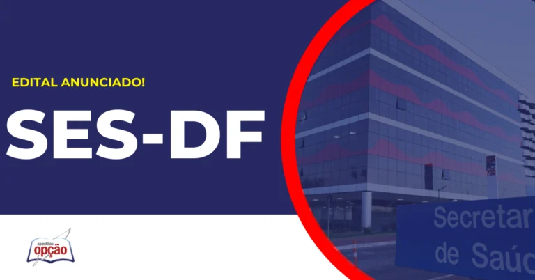 Sede SES DF. Concurso SES DF