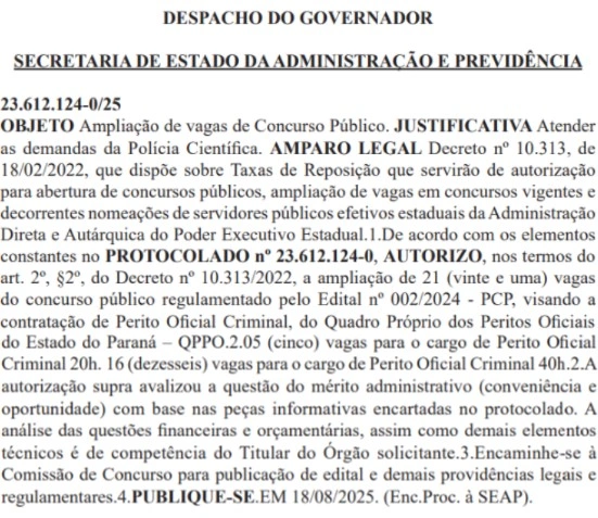 Confira o despacho que oficializa a ampliação das vagas ofertadas no concurso Polícia Científica PR!
