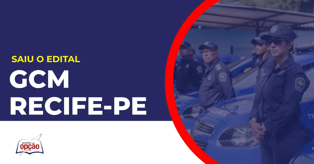 Imagem com fundo azul divulgando o Concurso GCM Recife PE