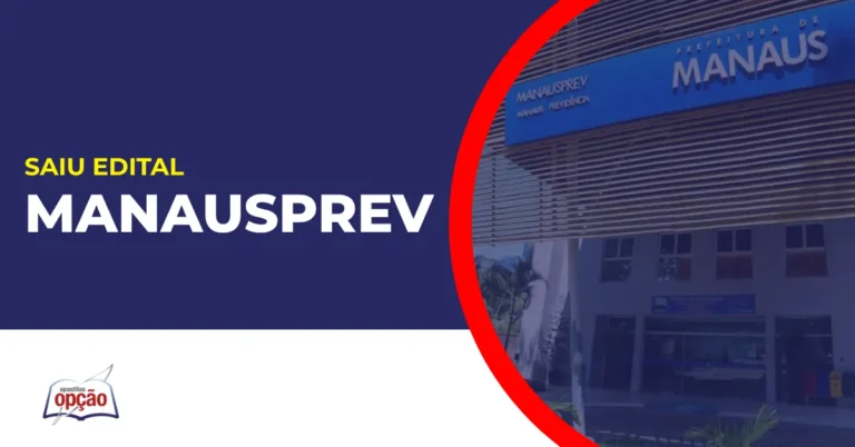 Imagem com fundo azul divulgando o Concurso ManausPrev 2026