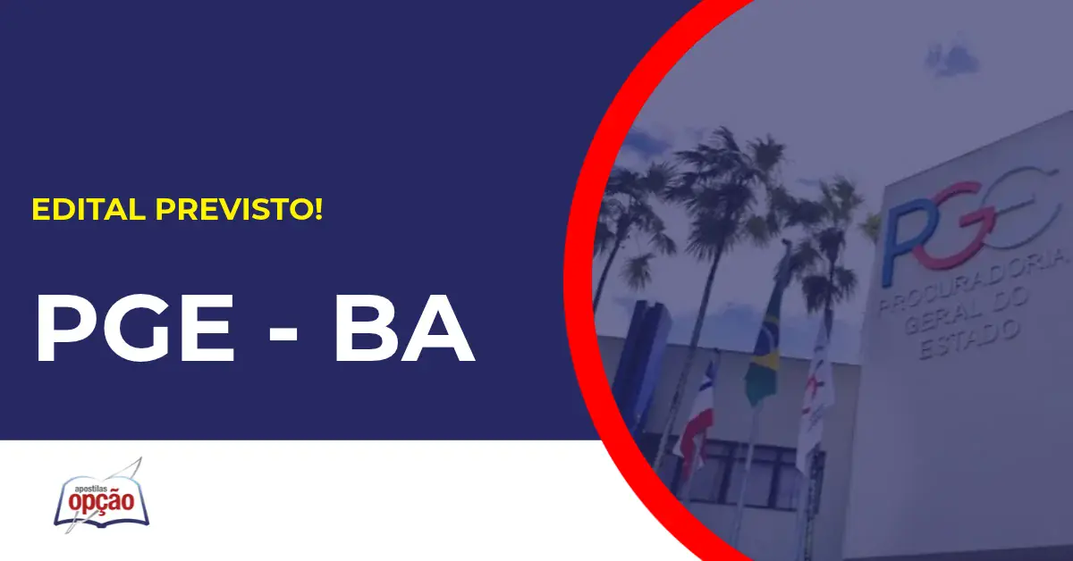 Concurso PGE BA tem banca definida.