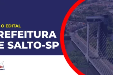 Imagem com fundo azul divulgando o Concurso Prefeitura de Salto SP