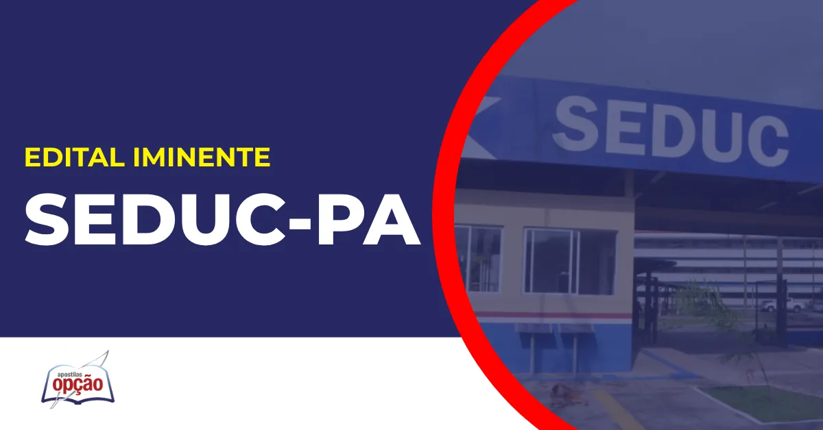 Imagem com fundo azul divulgando o Concurso Seduc PA