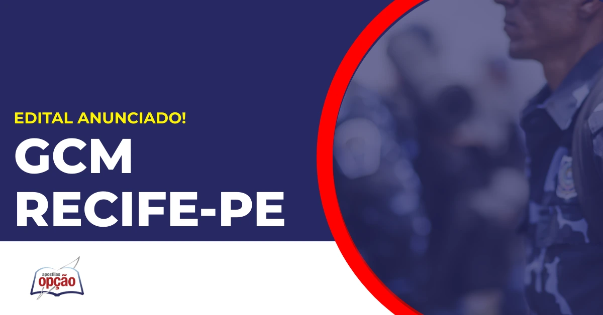 Guardas Municipais Recife. Concurso GCM Recife