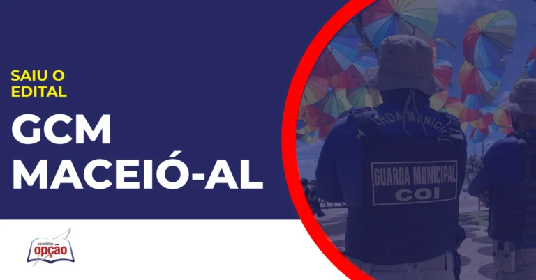 Imagem com fundo azul divulgando o Concurso Guarda Maceió