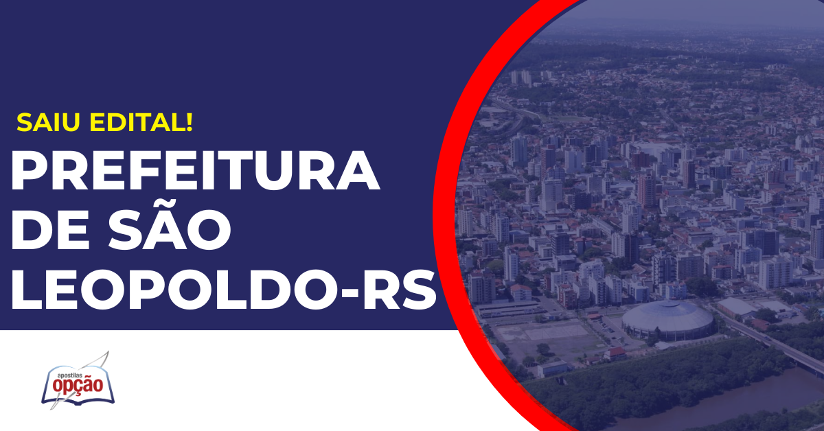 Cidade de São Leopoldo. Concurso Prefeitura de São Leopoldo