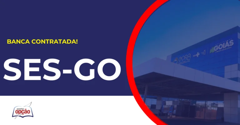 Sede SES GO. Concurso SES GO