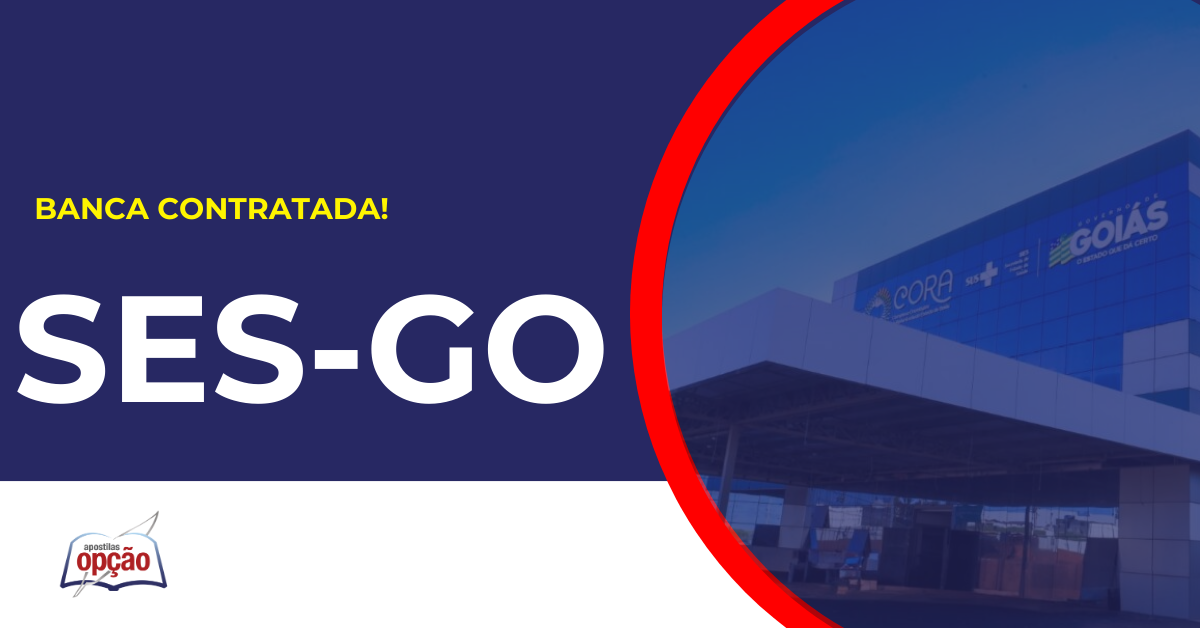 Sede SES GO. Concurso SES GO