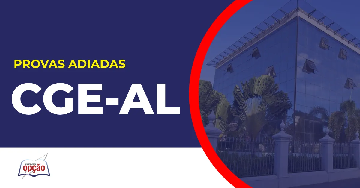 Imagem com fundo azul divulgando o Concurso CGE AL
