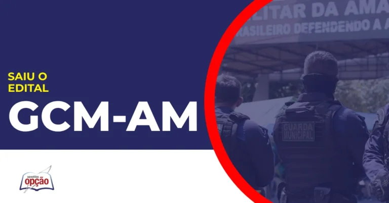 Imagem com fundo azul divulgando o Concurso Guarda de Manaus AM