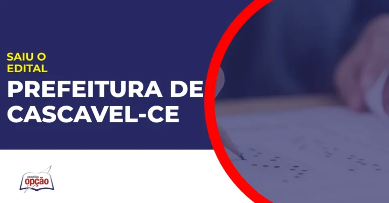 Imagem com fundo azul divulgando o Concurso Prefeitura de Cascavel CE