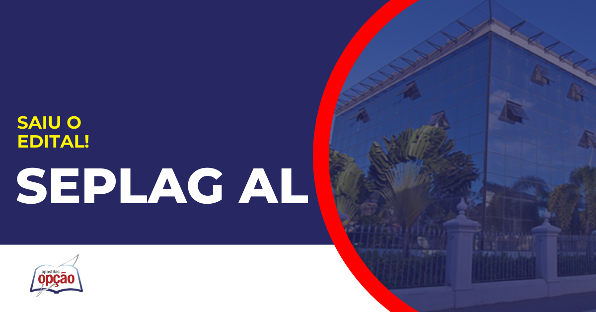 Imagem com fundo azul divulgando o concurso Seplag AL