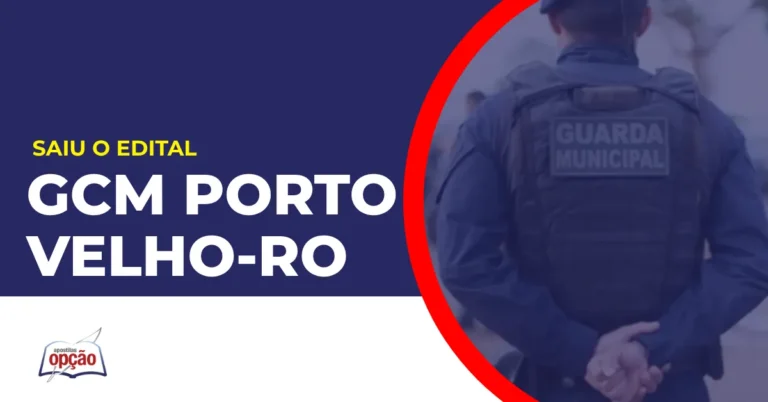 Imagem com fundo azul divulgando o Concurso GCM Porto Velho RO