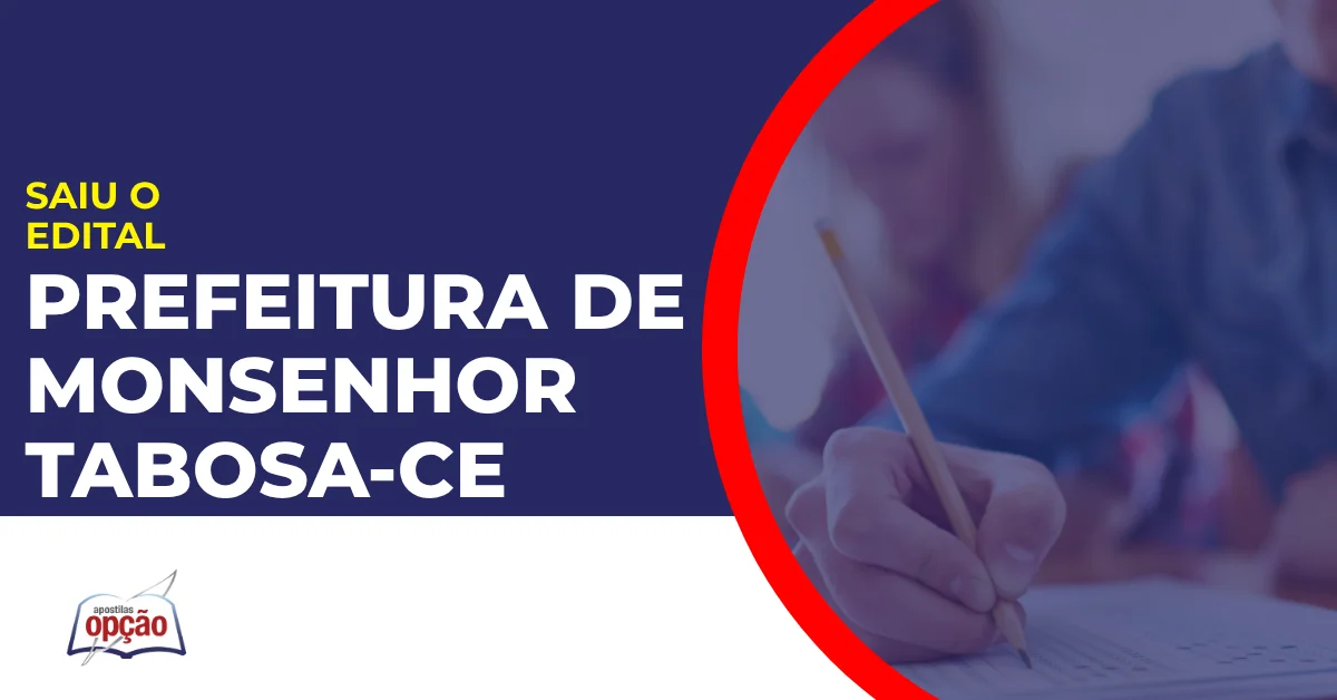 Imagem com fundo azul divulgando o Concurso Prefeitura de Monsenhor Tabosa CE