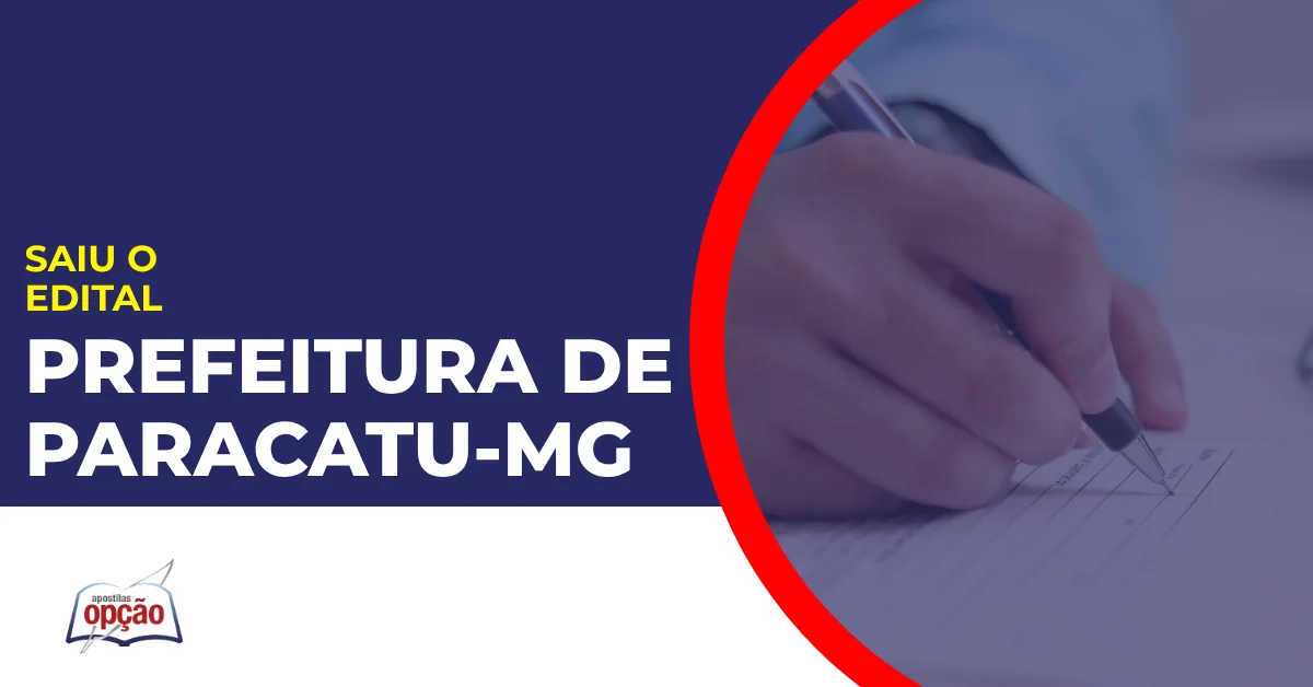 Imagem com fundo azul divulgando o Concurso Prefeitura de Paracatu MG