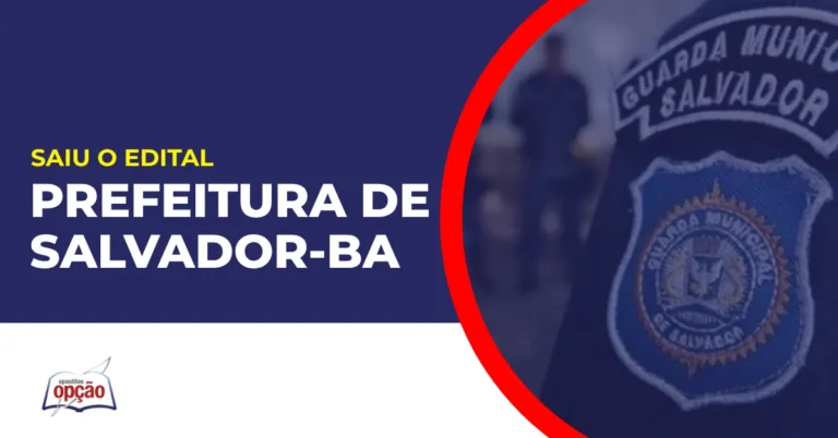 Imagem com fundo azul divulgando o Concurso Prefeitura de Salvador BA