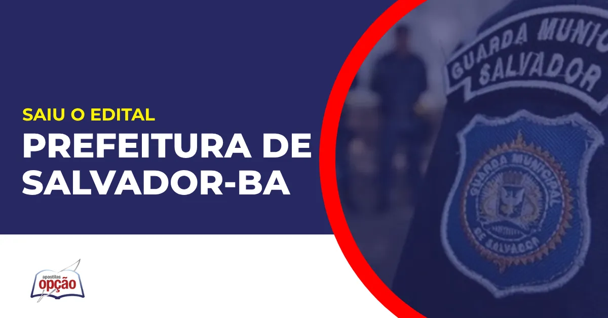 Imagem com fundo azul divulgando o Concurso Prefeitura de Salvador BA