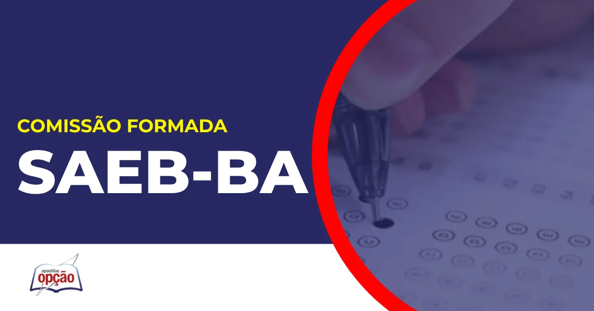 Imagem com fundo azul divulgando o Concurso SAEB BA
