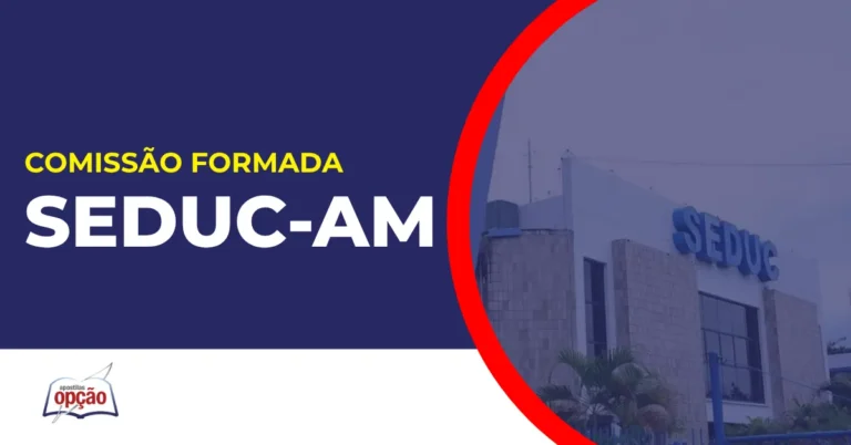 Imagem com fundo azul divulgando o Concurso Seduc AM