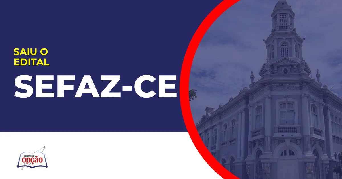 Imagem com fundo azul divulgando o Concurso Sefaz CE