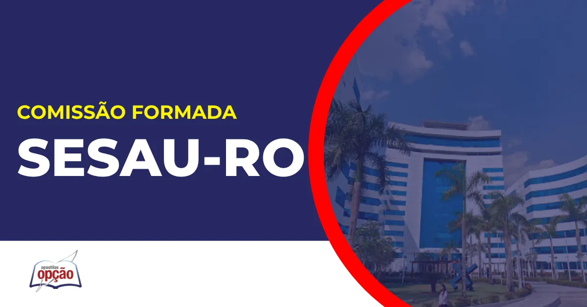 Imagem com fundo azul divulgando o Concurso Sesau RO