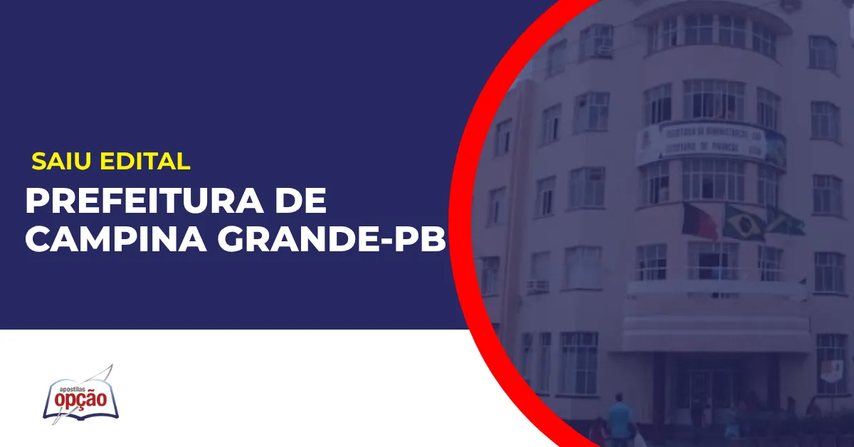 Imagem com fundo azul divulgando o Concurso Prefeitura de Campina Grande PB