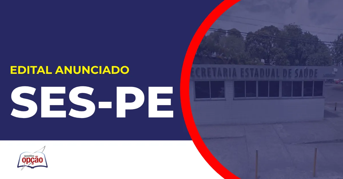 Imagem com fundo azul divulgando o Concurso SES PE
