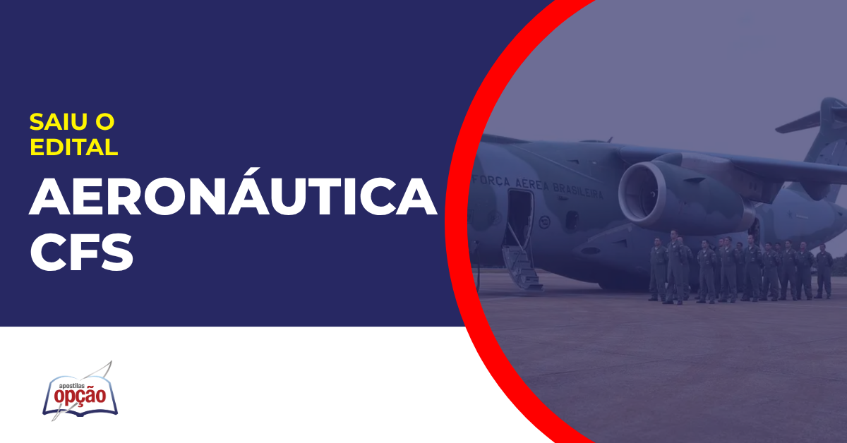 Imagem com fundo azul divulgando o Concurso Aeronáutica CFS 2027