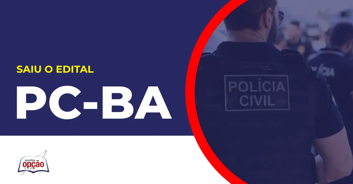 Imagem com fundo azul divulgando o Concurso PC BA 2026