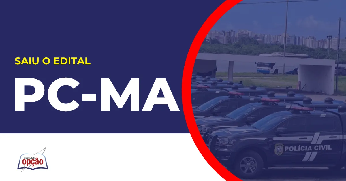 Imagem com fundo azul divulgando o Concurso PC MA 2026