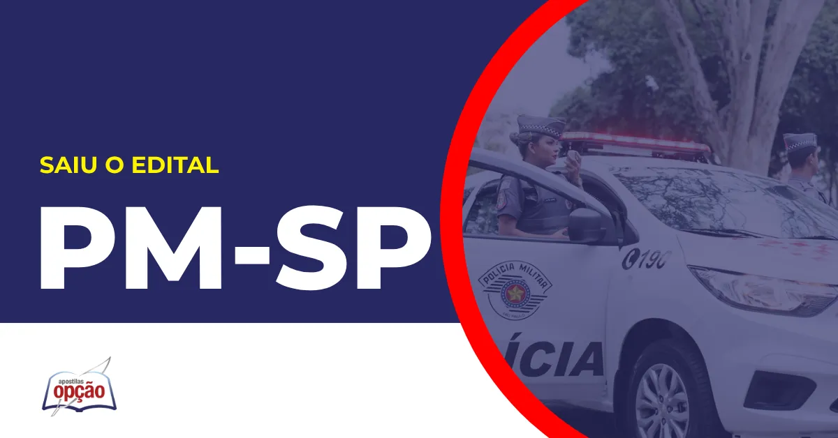 Imagem com fundo azul divulgando o Concurso PM SP Soldado