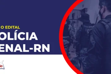 Imagem com fundo azul divulgando o Concurso Polícia Penal RN