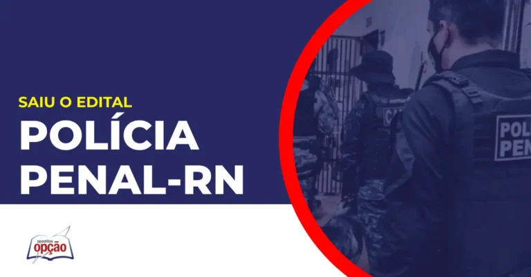 Imagem com fundo azul divulgando o Concurso Polícia Penal RN