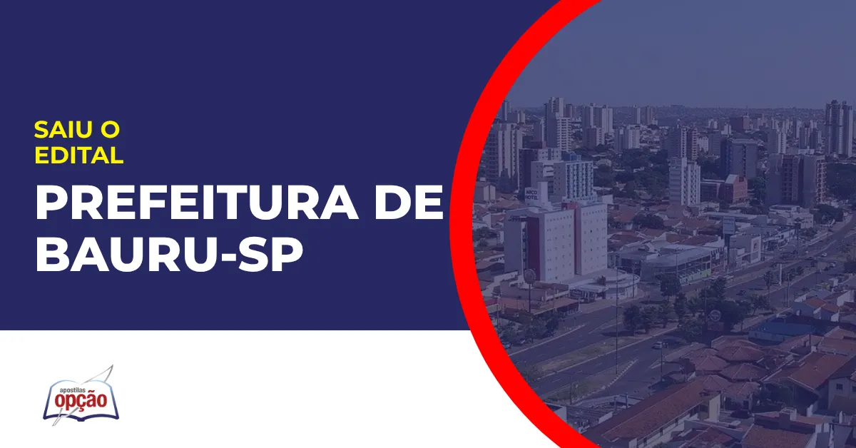 Imagem com fundo azul divulgando o Concurso Prefeitura de Bauru SP