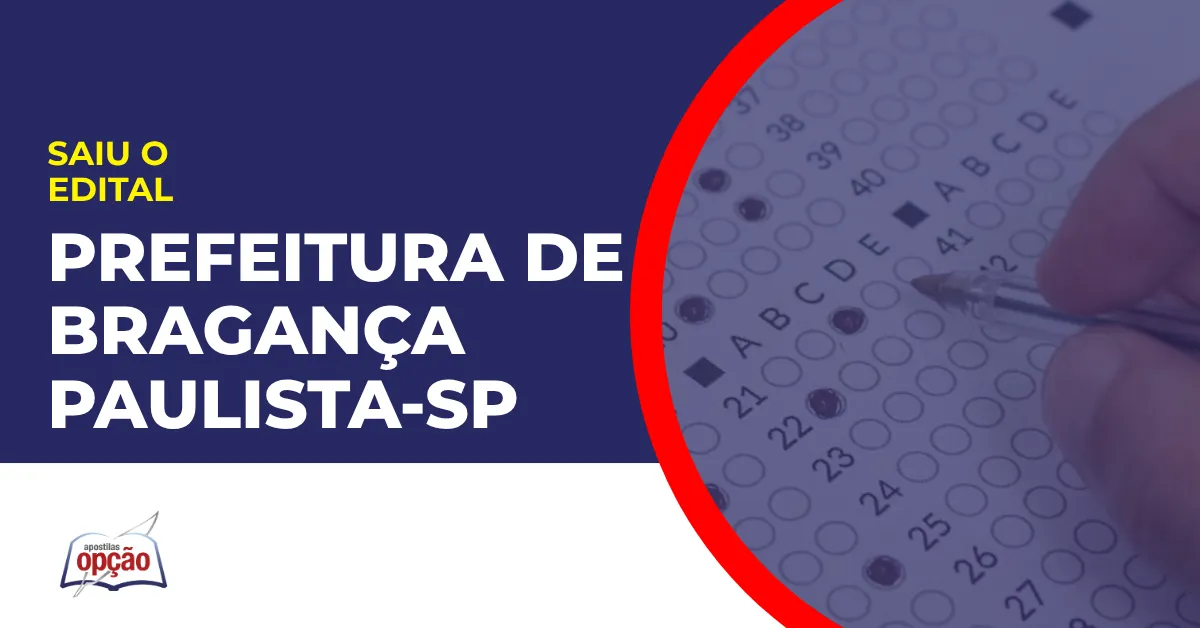 Imagem com fundo azul divulgando o Concurso Prefeitura de Bragança Paulista SP