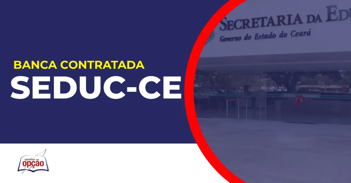 Imagem com fundo azul divulgando o Concurso Seduc CE