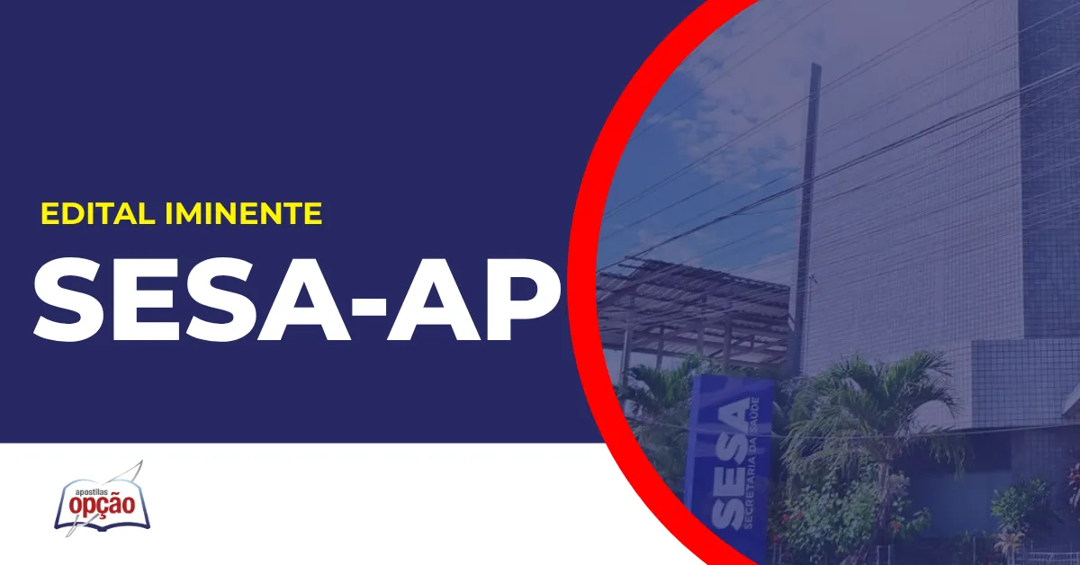 Imagem com fundo azul divulgando o Concurso Sesa AP