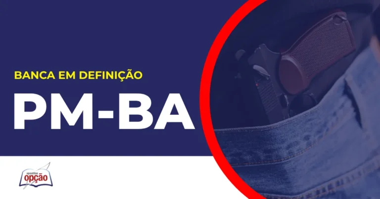 Imagem com fundo azul divulgando o Concurso PM BA