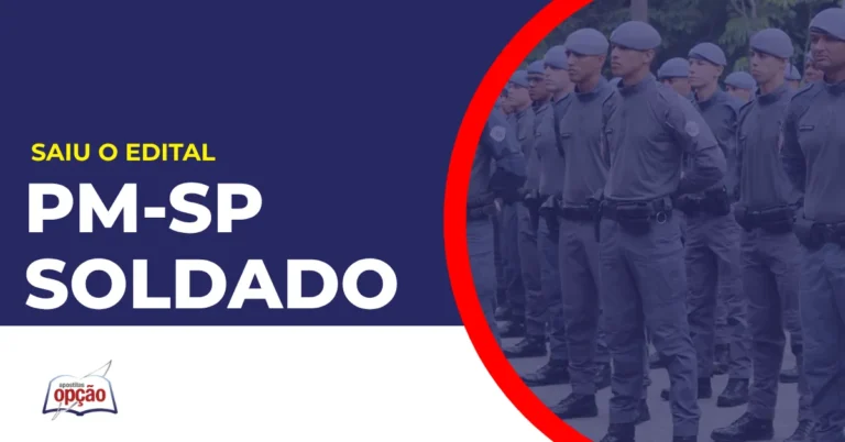 Imagem com fundo azul divulgando o Concurso PM SP Soldado