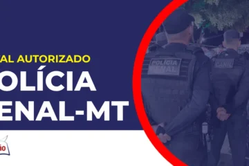 Imagem com fundo azul divulgando o Concurso Polícia Penal MT