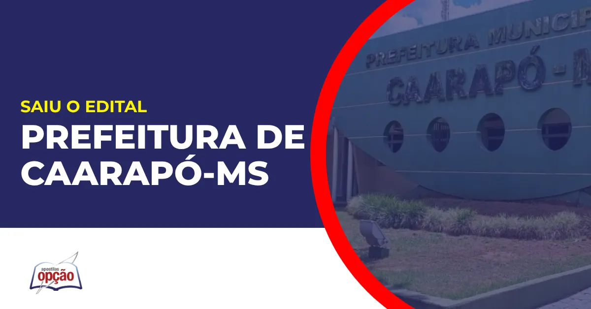Imagem com fundo azul divulgando o Concurso Prefeitura de Caarapó MS