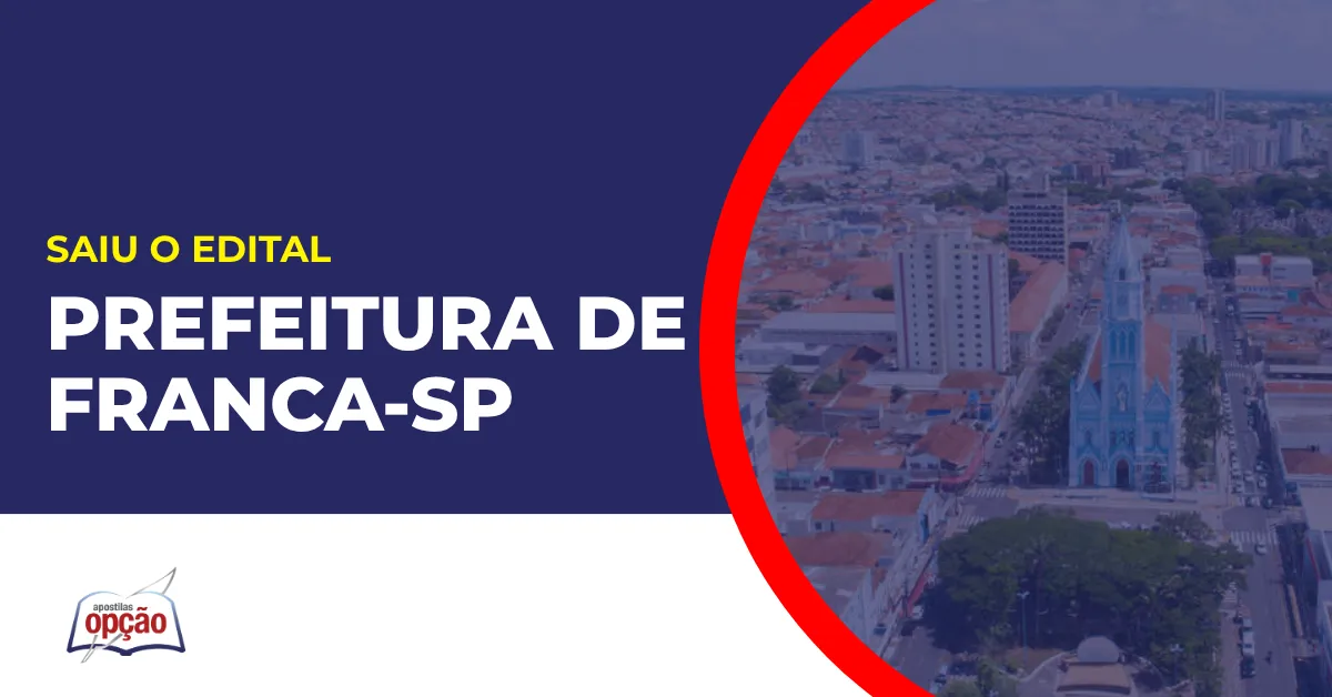Imagem com fundo azul divulgando o Concurso Prefeitura de Franca SP