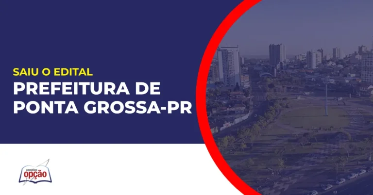 Imagem com fundo azul divulgando o Concurso Prefeitura de Ponta Grossa PR