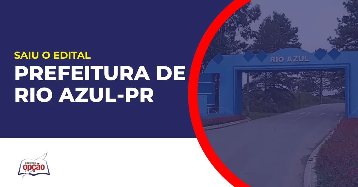 Imagem com fundo azul divulgando o Concurso Prefeitura de Rio Azul