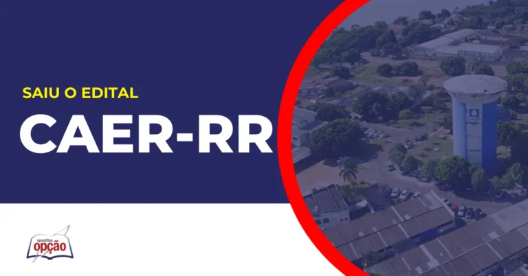 Imagem com fundo azul divulgando o Concurso CAER RR