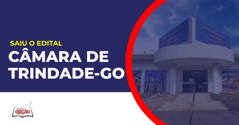 Imagem com fundo azul divulgando o Concurso Câmara de Trindade GO